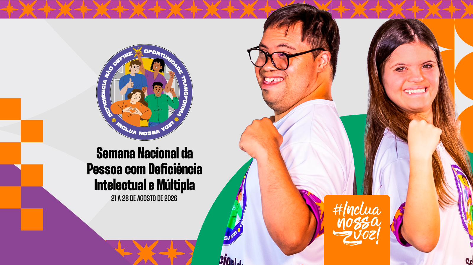Semana Nacional da Pessoa com Deficiência Intelectual e Múltipla de 2026