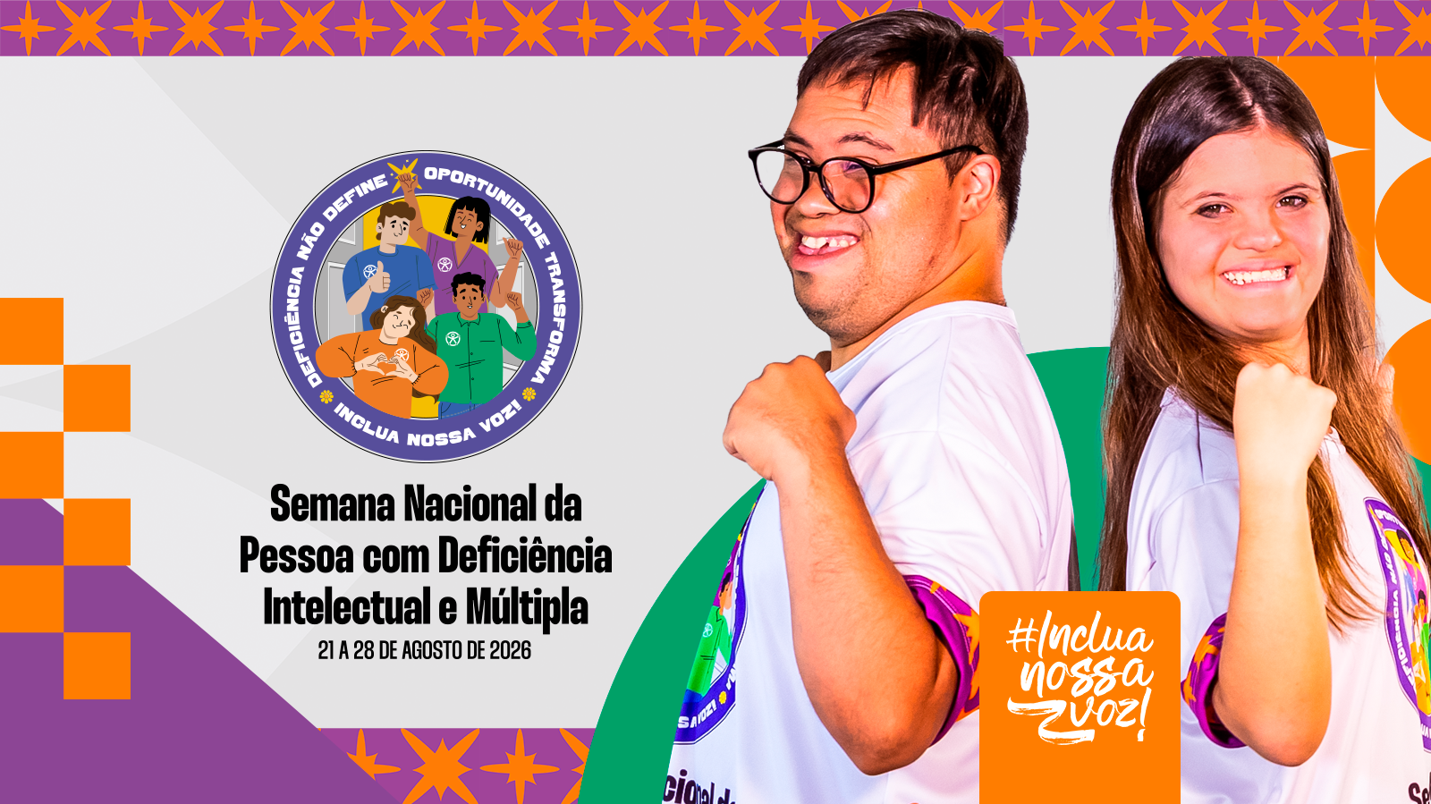 Semana Nacional da Pessoa com Deficiência Intelectual e Múltipla de 2026