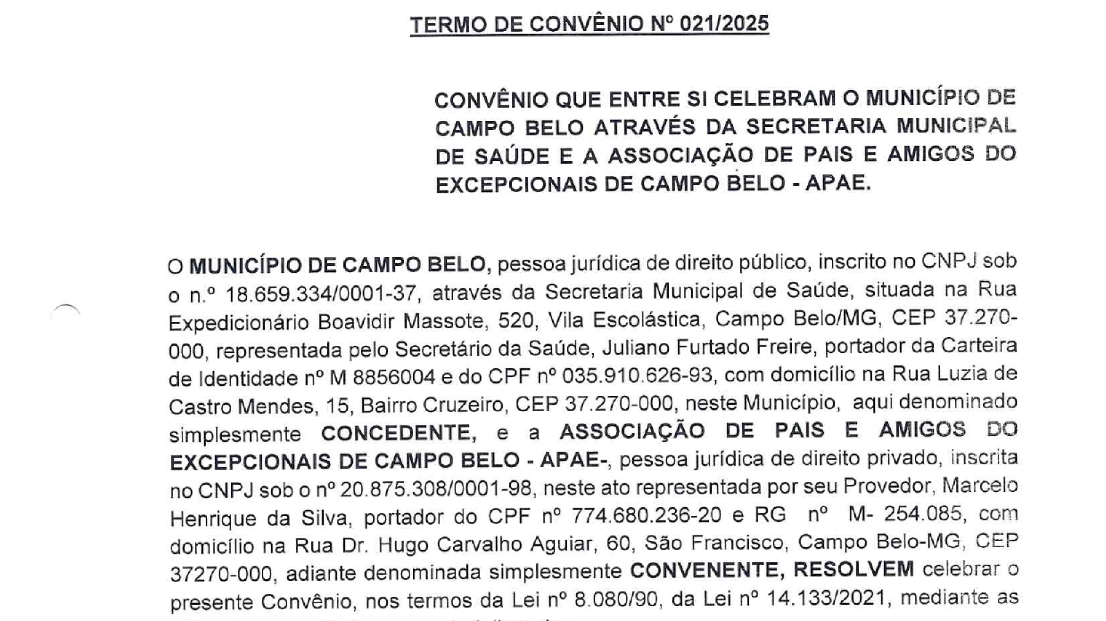 Convênio entre si Município de Campo Belo através da Secretaria Municipal de Saúde e Apae.