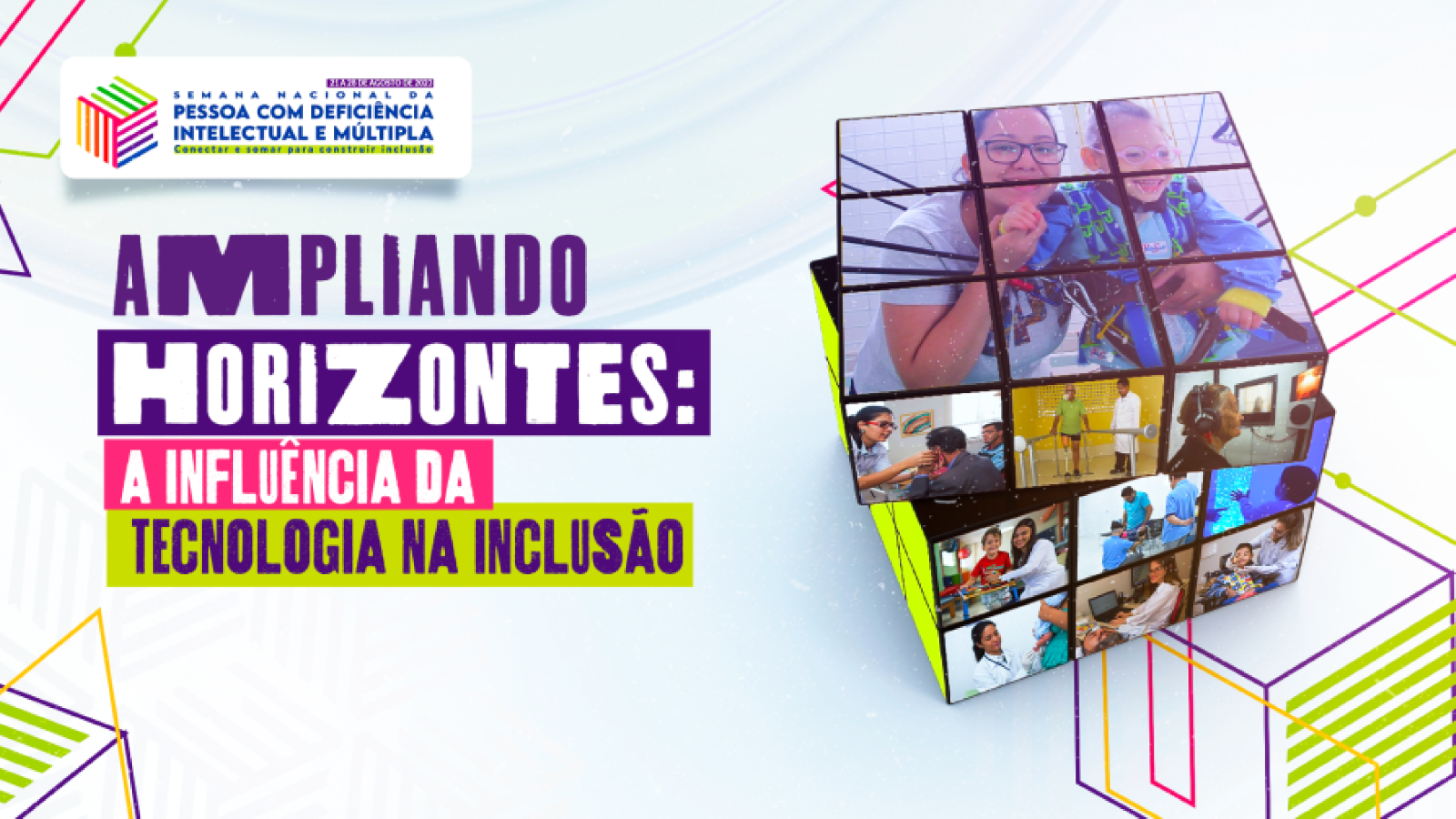 A Semana Nacional da Pessoa com Deficiência Intelectual e Múltipla está chegando!!!