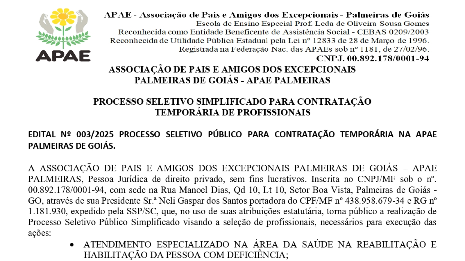 PROCESSO SELETIVO SIMPLIFICADO PARA CONTRATAÇÃO TEMPORÁRIA DE PROFISSIONAIS