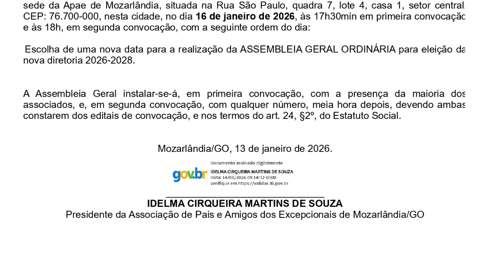 EDITAL CONVOCAÇÃO E ATA DE  DE ASSEMBLEIA GERAL EXTRAORDINÁRIA (AGE) NOVA DATA PARA ELEIÇÃO DA DIRETORIA 2026/2028